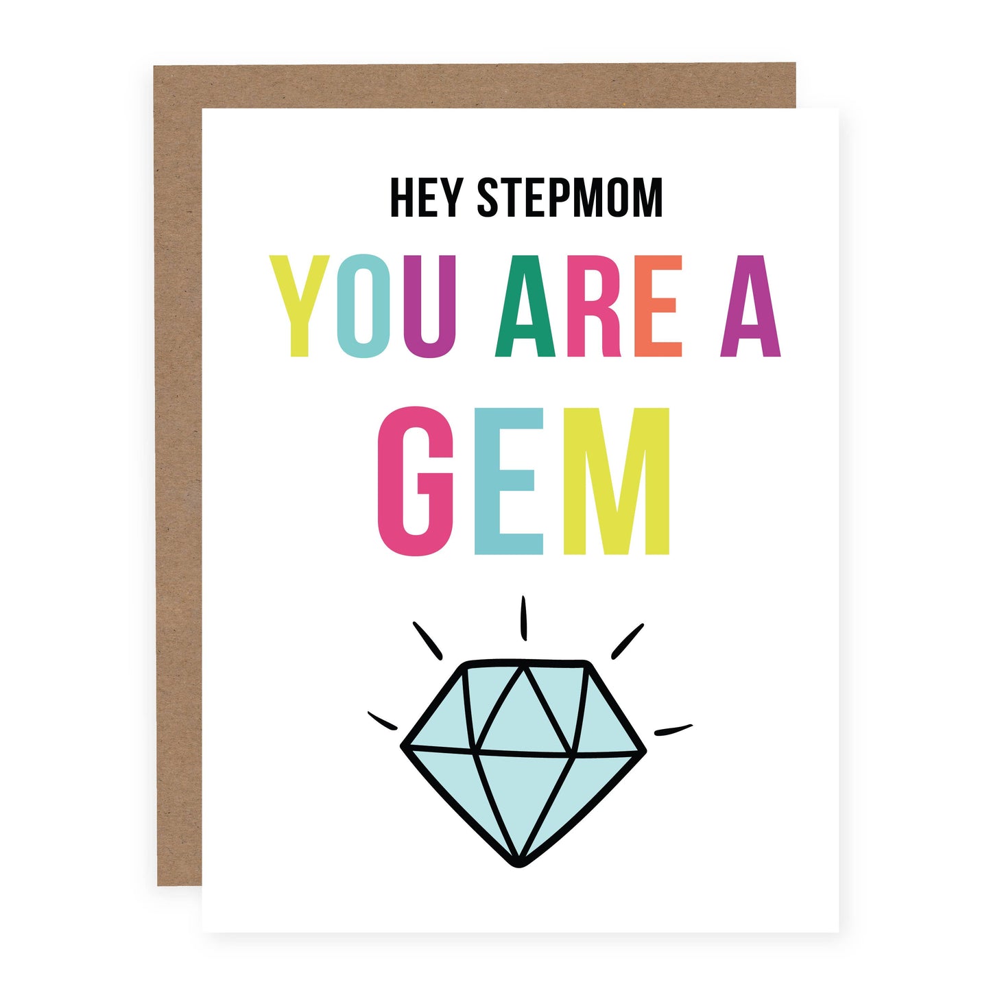 Hey Stepmom You Are a Gem Card